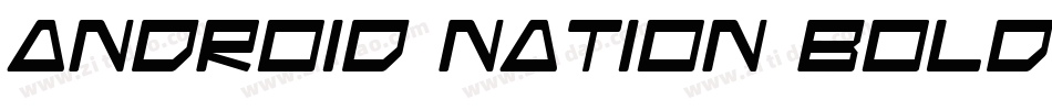 Android Nation Bold字体转换